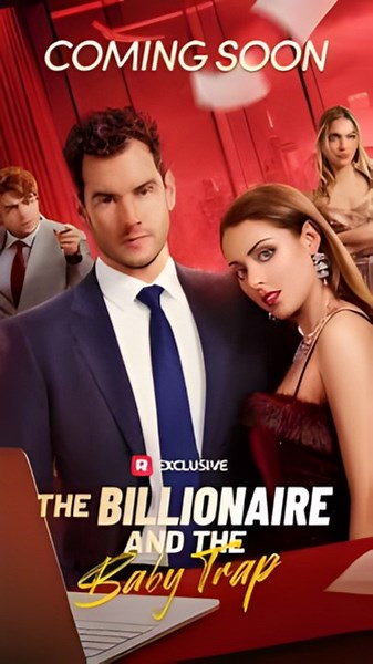 THE BILLIONAIRE AND THE BABY TRAP: Full Movie