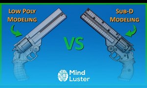 Mind Luster - Learn Mastering Sub D and Low Poly 3D Modeling