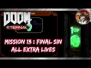 DOOM ETERNAL - All Extra Lives Locations in Mission 13 Final Sin