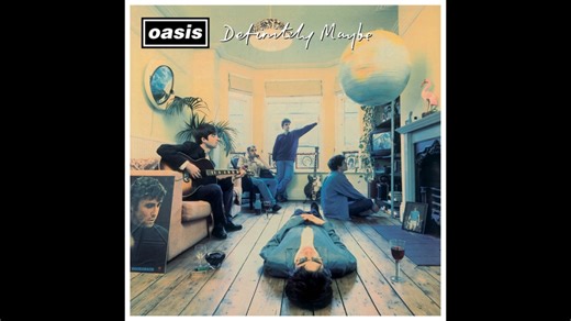 【Oasis】Definitely Maybe (动态优化版 | Dynamic Edit; Full Album)