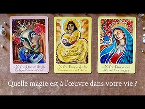 Quelle magie est à l'oeuvre dans votre vie ? Tirage 3 choix