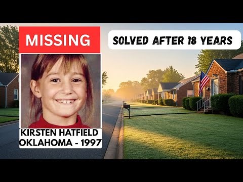 SOLVED: Oklahoma Cold Case | Kirsten Hatfield, 8 | DNA Identifies Suspect After 18 Years