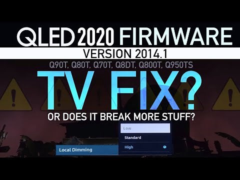 Samsung 2020 QLED 2014.1 Firmware - Local Dimming Update