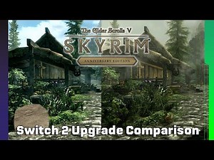 Skyrim Switch 2 Edition Graphics Comparison