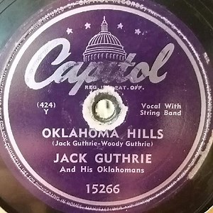 Jack Guthrie And His Oklahomans - Oklahoma Hills / Oakie Boogie
