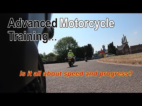 Advanced Motorcycle Training, Is it all about speed and progress?
