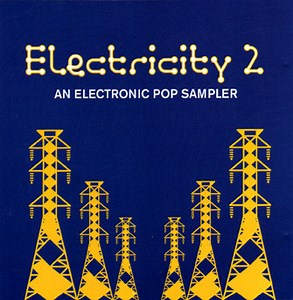 Various - Electricity 2 - An Electronic Pop Sampler