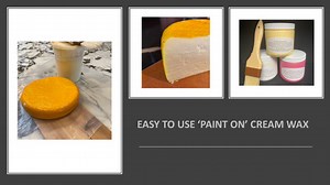 Cream Wax Coating- Easy Brush on WAX   (Single Jar)