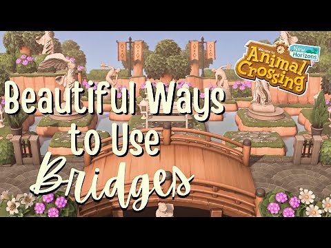 15 Creative Ways to Incorporate Bridges on Your Island // Animal Crossing: New Horizons