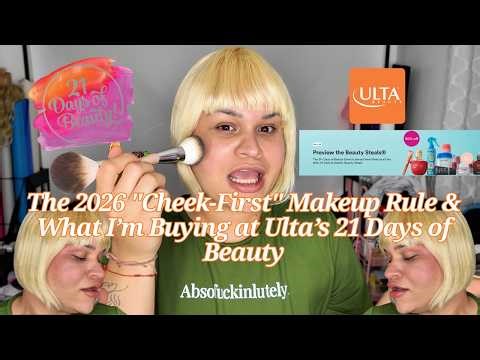 STOP Doing Your Foundation First! ❌ 2026 "Cheek-First" Tutorial + Ulta 21 Days of Beauty Guide
