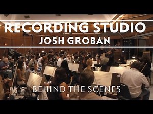 Josh Groban - Recording At Capitol Records Studio [Behind The Scenes]