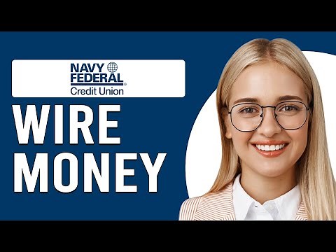 How To Wire Money From Navy Federal Online Banking (How Can I Send MOney From Navy Federal Online)
