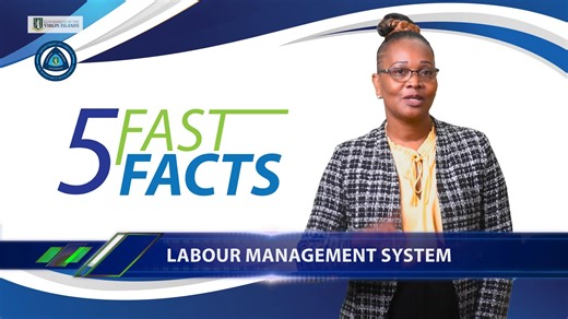 5 Fast Facts - Labour Management System | Government of the Virgin Islands
