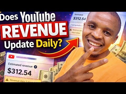 Does YouTube Revenue Update Daily? (Creators Must Know This!)