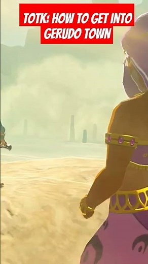 Easily get into Gerudo Town #totk #zelda #tearsofthekingdom #gaming