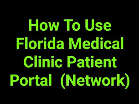How To Use Florida Medical Clinic Patient Portal (Network)