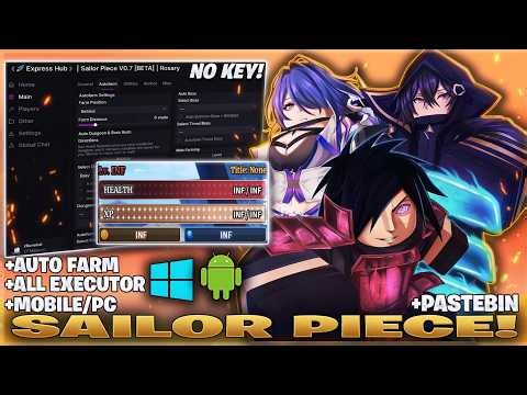 SAILOR PIECE SCRIPT NO KEY! ⚓ AUTO FARM & INSTANT KILL (BEST) 2026 🔥