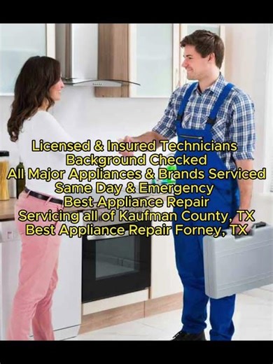 Best Appliance Repair Forney, TX 214-216-0882