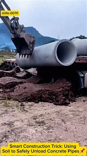 Smart Construction Trick: Using Soil to Safely Unload Concrete Pipes📌