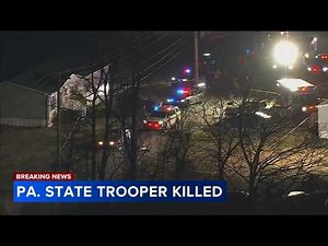 Pennsylvania state police trooper shot and killed during traffic stop; suspect also dead