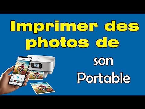 Comment imprimer des photos depuis votre téléphone