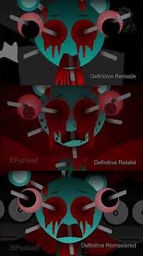 Sprunki Phase 3 Definitive Remade vs. Phase 3 Definitive Retake vs. Phase 3 Definitive Remastered