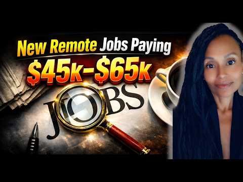 New Remote Jobs Paying $45k-$65k/YR