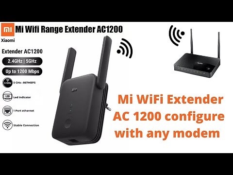 How to configure MI wifi Range Extender AC1200