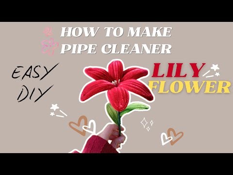 How to make Easy DIY lily flower#pipecleanercraft #diyflower #lilyflower #crafttutorial #easydiy”