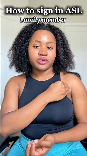 How to sign “family member” in #asl