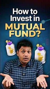 How to Invest in Mutual Funds for Beginners? Mutual Funds Investment Process Explained