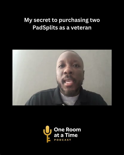 My secret to purchasing two PadSplits as a veteran