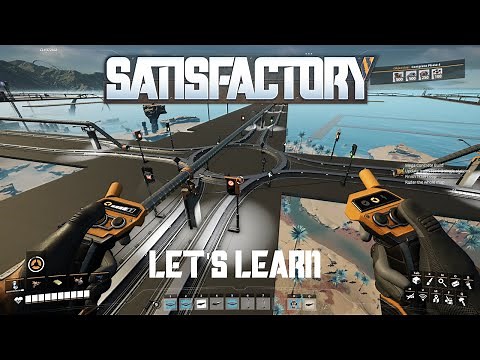 Satisfactory | Let's Learn | Train Signals