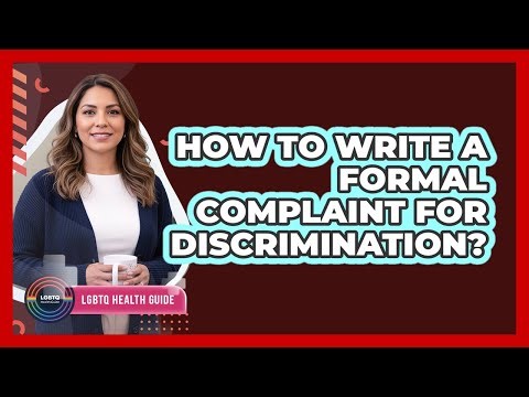 How To Write A Formal Complaint For Discrimination?