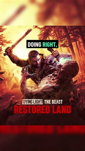 This Is When Dying Light Feels Its Best