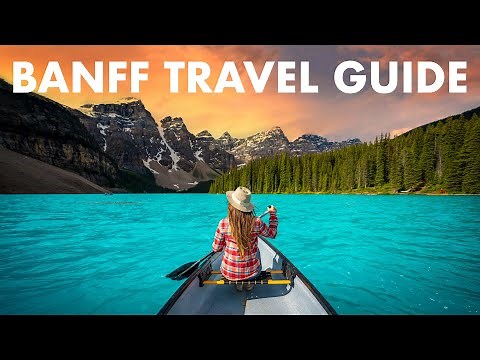 HOW TO SPEND 72 HOURS IN BANFF NATIONAL PARK, CANADA
