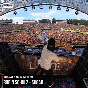 81K views · 4.7K reactions | 4 years ago today, Robin Schulz released 'Sugar'! | EDMHouseNetwork | Facebook