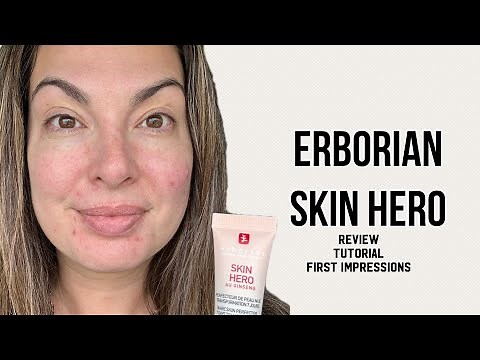 Erborian Skin Hero Review & First Impressions: Bare Skin Perfection + Tutorial! #erborian
