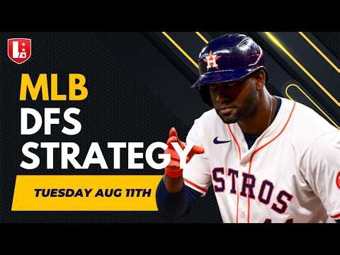 Tuesday MLB DFS 8/11/26: Main Slate Lineups, Stacks & Value Plays (DK/FD/Yahoo)