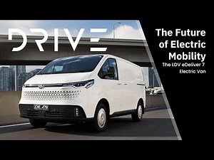The Future of Electric Mobility: The LDV eDeliver 7 Electric Van | Drive.com.au