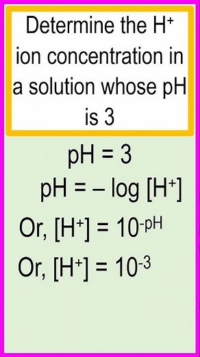 pH of a solution is 3 calculate its [H+] ion concentration. #chemistry