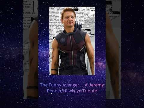 🏹🔥 THE FUNNY AVENGER — A Tribute To Hawkeye / Jeremy Renner 🔥🏹