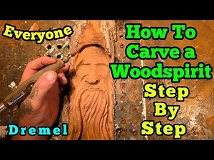 How to carve a WoodSpirit- Beginner- Dremel
