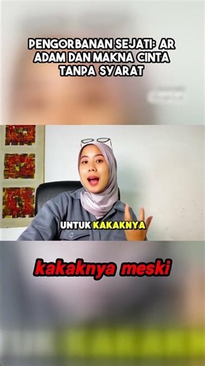 pengorbanan sejati ar adam dan makna cinta tanpa s