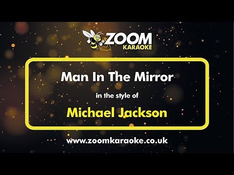 Michael Jackson - Man In The Mirror (Karaoke Version) with Lyrics On Screen
