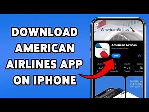 How To Download American Airlines App On iPhone 2024 | Guide To Install American Airlines App