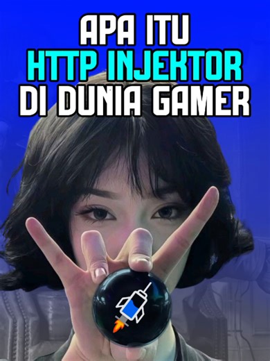 Apa Itu Http Injector Dalam Dunia Gamer #gamer