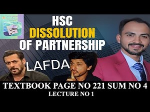 #1 Dissolution Of Partnership Firm | HSC || Book-keeping & Accountancy | Siraj Shaikh