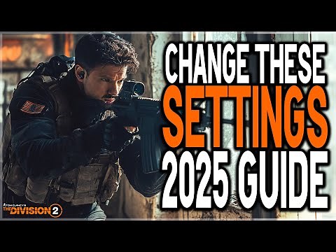 Change these SETTINGS in the Division 2! Best Game Settings to change New & Returning Players (2025)