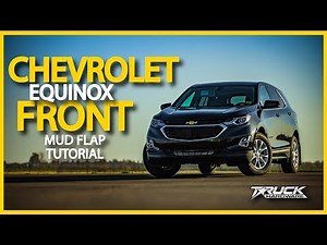 Gatorback 2018-24 Chevrolet Equinox Front Mud Flap Installation